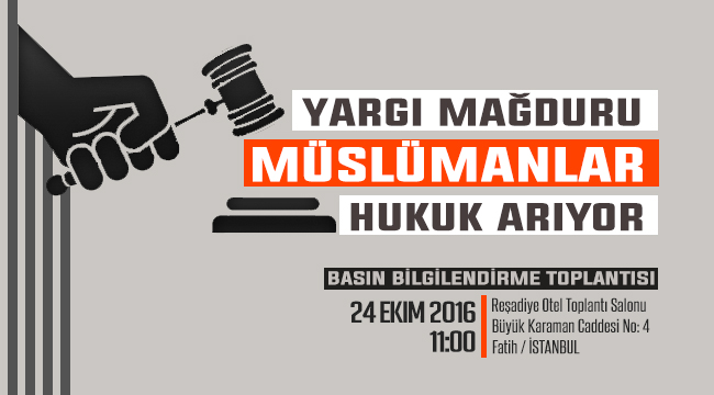 20161020 1 yargi magduru muslumanlar hukuk ariyor1